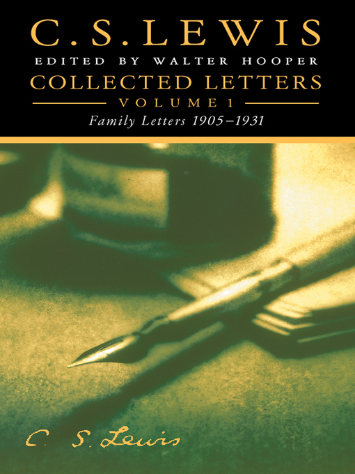 Collected Letters, Volume I (eBook): Family Letters 1905-1931